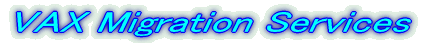 VAX Migration Services